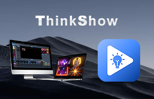 ThinkShow | 掌控视听，演绎无限精彩